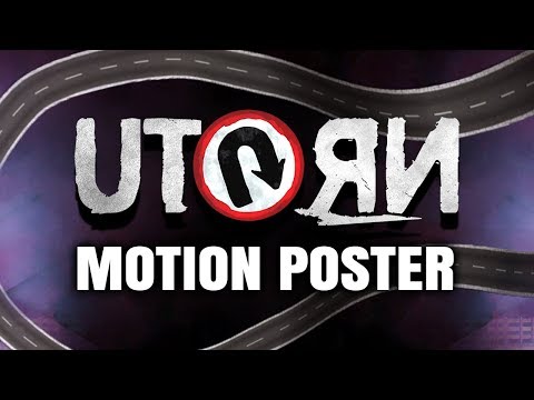 U Turn (2019) Official Hindi Dubbed Motion Poster | Samantha, Aadhi Pinisetty, Bhumika Chawla