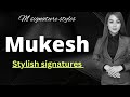 Mukesh name signature style | M signature styles