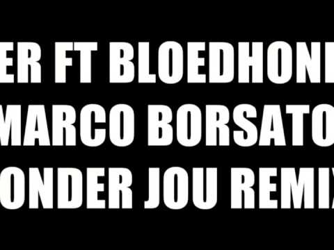Beer ft Bloedhond & Marco Borsato -zonder jou remix.2012