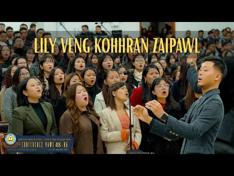 LILY VENG KOHHRAN ZAIPAWL - BIAL CONFERENCE  VAWI 48-NA/ZIRTAWPNI ZAN