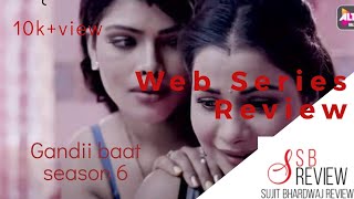 #GandiBaatSeason6 #ALTBalaji | Gandii Baat Season 6 | Gandii Baat Season 6 All Episodes