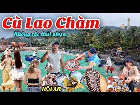 Khám phá Cù Lao Chàm - Hòn đảo không rác thải nhựa sạch nhất ở Hội An.