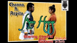 Kaun Hoyega | Cover | Channa ft. Arpita | Ammy virk | B Praak | New Music | Latest Punjabi Song