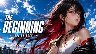 Download lagu The Beginning ~ ONE OK ROCK | AiKA Cover (Rock Ver.) mp3 Download lagu The Beginning ~ ONE OK ROCK | AiKA Cover (Rock Ver.) mp3
