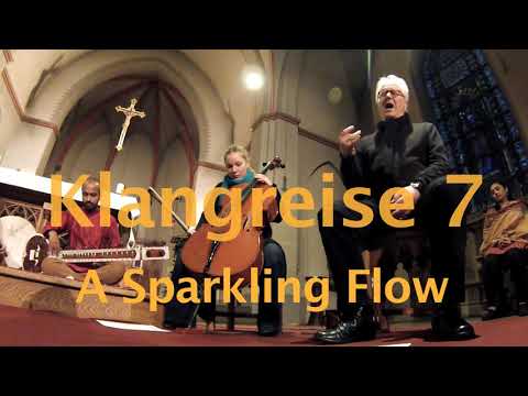 Klangreise 7 - A Sparkling Flow