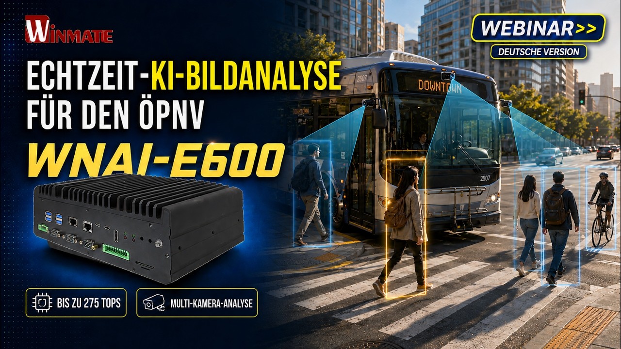 KI-gestützte Echtzeit-Bildverarbeitung für mehr Sicherheit im ÖPNV | Winmate WNAI-E600 AI Box PC