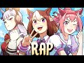 UMAMUSUME RAP HORSE GIRLS RUSTAGE Ft Anoravt