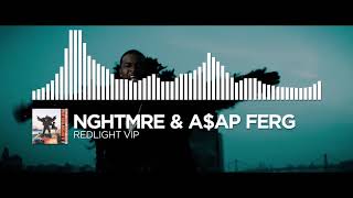 NGHTMRE &amp; A$AP Ferg - Redlight VIP
