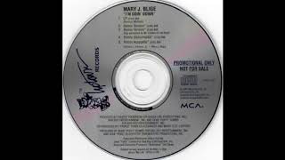 Mary J. Blige - I&#39;m Goin&#39; Down (Remix Version w/ Rap)