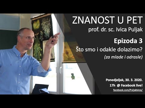 Znanost u pet S01 E03: Što smo i odakle dolazimo? (za mlade i odrasle)