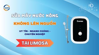 Sửa Máy Nước Nóng Không Lên Nguồn Tại TP.HCM | Limosa