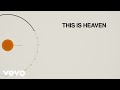 Nick Jonas - This Is Heaven (Lyric Video)