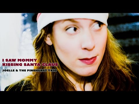 Joelle Lurie - I Saw Mommy Kissing Santa Claus