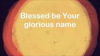Blessed Be Your Name