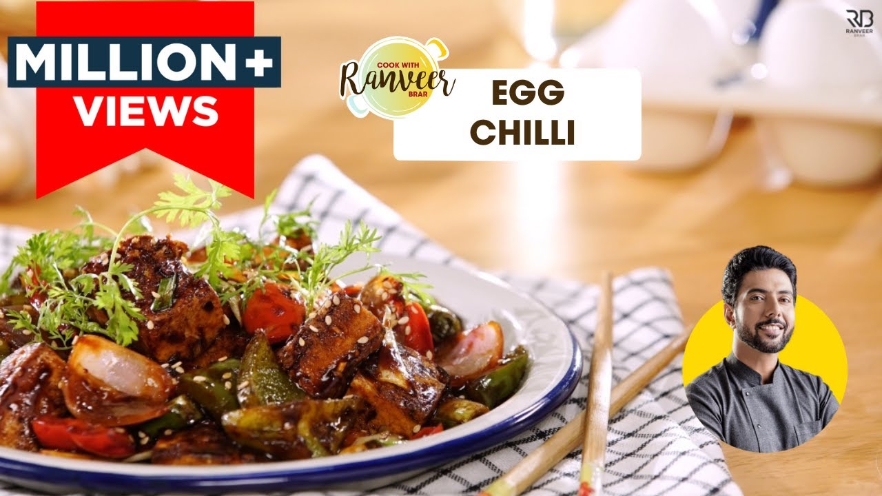 Egg Chilli | होटल जैसा अंडा चिली | Spicy Egg Recipe | Chef Ranveer Brar