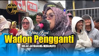 Download lagu WADON PENGGANTI Voc Oting Real Singa Depok Indra Jaya Show Bulak Jatibarang Indramayu mp3 Download lagu WADON PENGGANTI Voc Oting Real Singa Depok Indra Jaya Show Bulak Jatibarang Indramayu mp3