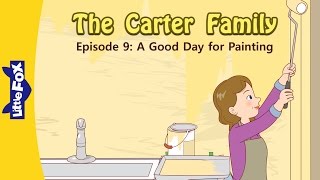 The Carter Family 9: A Good Day for Painting | Level 3 | By Little Fox