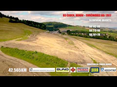 Výstavba úseku D3 Čadca, Bukov - Svrčinovec  / august 2017