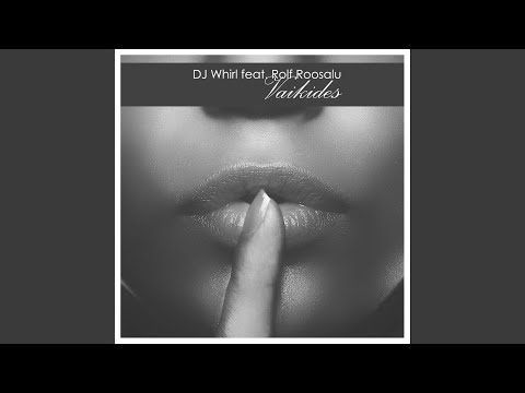 Vaikides (feat. Rolf Roosalu) (Airplay Mix)