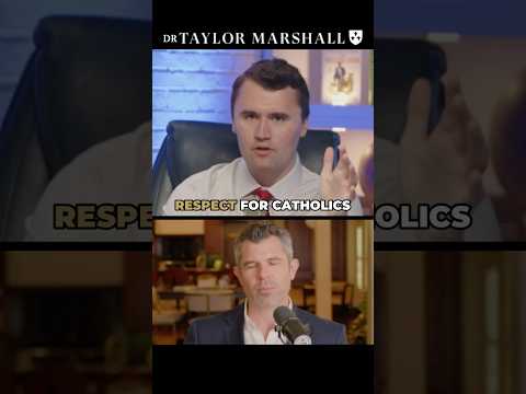 Charlie Kirk Talks Catholicism with Dr. Taylor Marshall