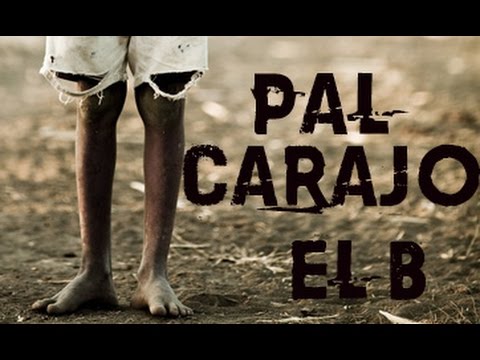 4-Pa'l Carajo/ EL B (solo audio)