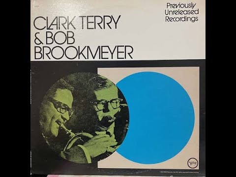 CLARK TERRY & BOB BROOKMEYER