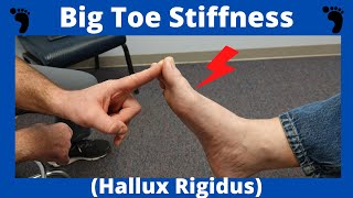Stiff Big Toe Joint (Hallux Rigidus) Treatment