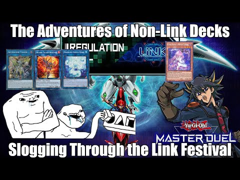 The Adventures of Non-Link Decks Slogging Through the Link Festival Yu-Gi-Oh! Master Duel (Oct 2022)