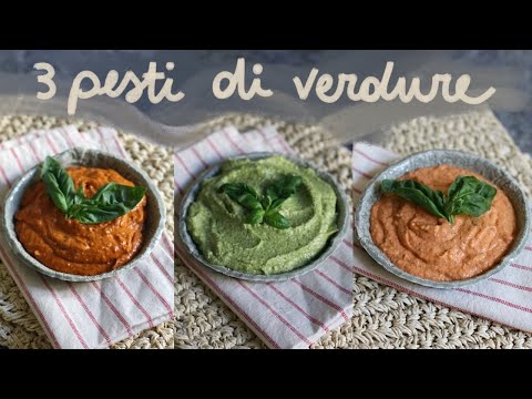 3 pesti a base di verdure | Perfetti per l'estate