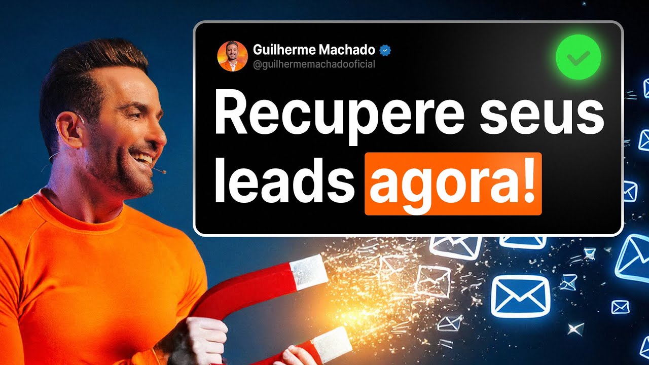 Como RECUPERAR LEADS parados no FUNIL | GUILHERME MACHADO