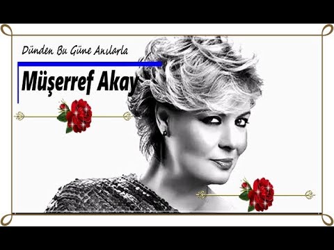 Müşerref AKAY //Dünden Bu Güne Anılarla/