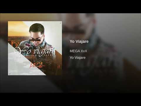 MEGA XxX - YO VIAJARE (Audio Oficial)