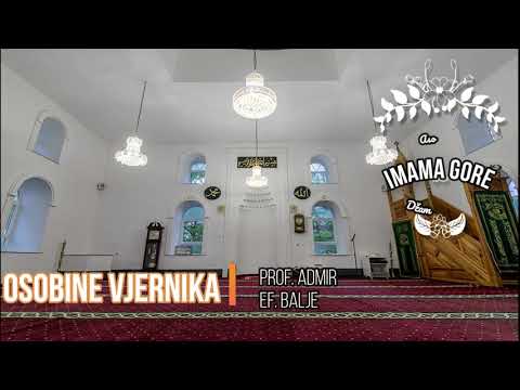 Osobina vjernika = prof. Admir ef. Balje