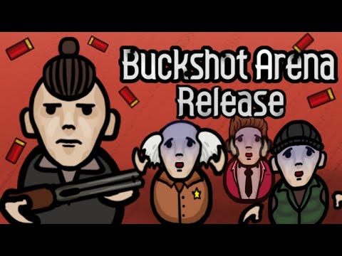 Buckshot Arena