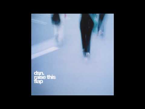 DSN. (Deep Space Network) ‎– Raise This Flap (Full Album, 2004)