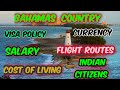 Bahamas Country Visa Policy Currency Salary Flight Routes Cost Of Living For Indian Citizens