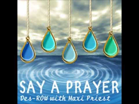 SAY A PRAYER