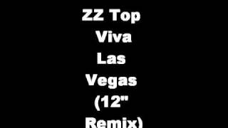 ZZ Top Viva Las Vegas (12&quot; Remix)