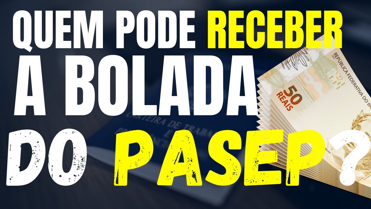 QUEM TEM DIREITO À BOLADA DO PASEP? VEJA PASSO A PASSO COMO SOLICITAR A DEVOLUÇÃO DOS VALORES