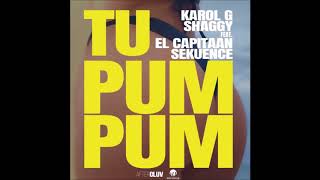 Tu Pum Pum - Karol G, Shaggy, El Capitaan, Sekuence