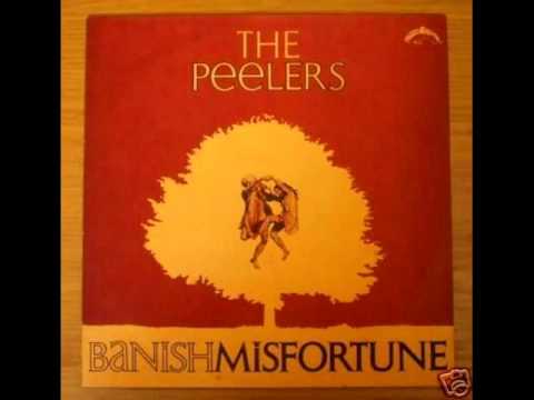 The Peelers - Dalesman's Litany [Banished Misfortune] 1972