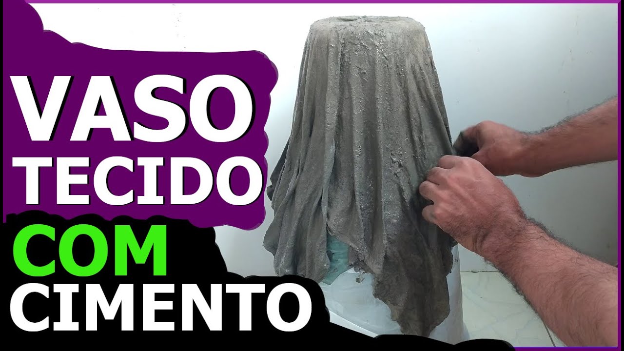 HOW TO MAKE A FABRIC AND CEMENT VASE?