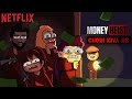 Original Money Heist Or A Rip Off Ft NOTYOURTYPE Netflix India