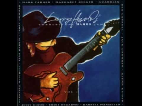 Larry Howard - Cornerstone Blues Jam - 1992 - Nobody But You - Dimitris Lesini Greece