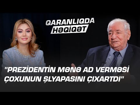 "Prezidentin mənə ad verməsi çoxunun şlyapasını çıxartdı" - Vahid Əziz - QARANLIQDA HƏQİQƏT
