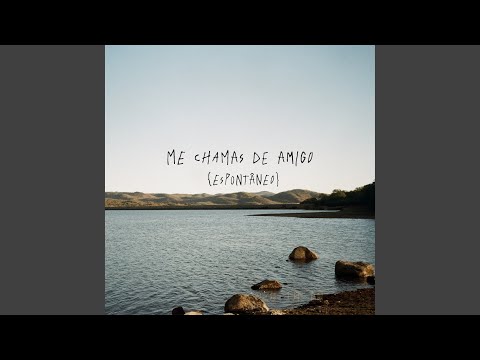 Me Chamas De Amigo  Espontâneo - José Jr.