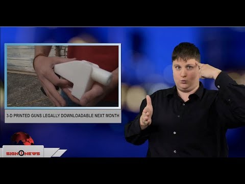 3-D printed guns legally downloadable next month (ASL - 7.20.18)