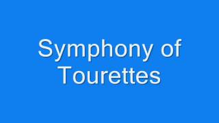 MSP - Symphony of Tourettes.wmv