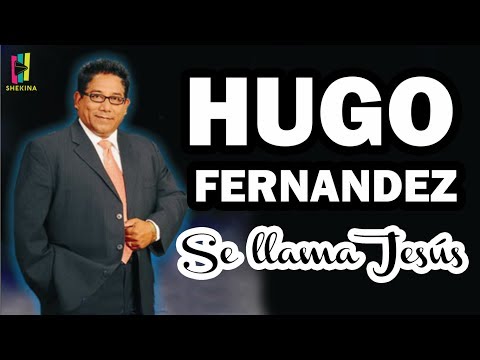 Hugo Fernandez - Se llama Jesús (Álbum Completo)