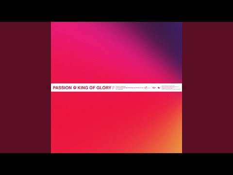 King Of Glory (Live)